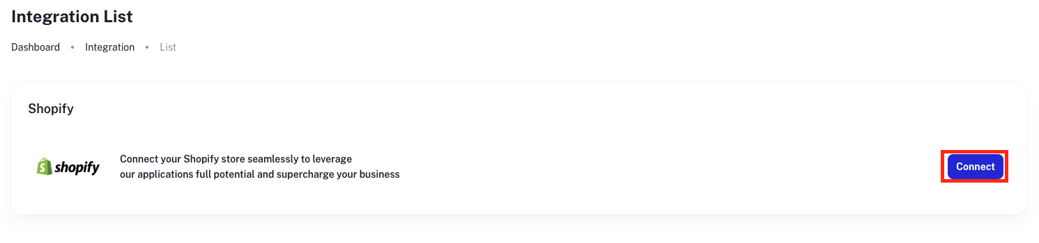 Integration List page with the Shopify Connect button highlighted